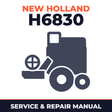 New Holland H6830 Combine Service & Repair Manual