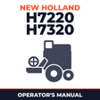 New Holland H7220 H7320 Combine Operator's Manual