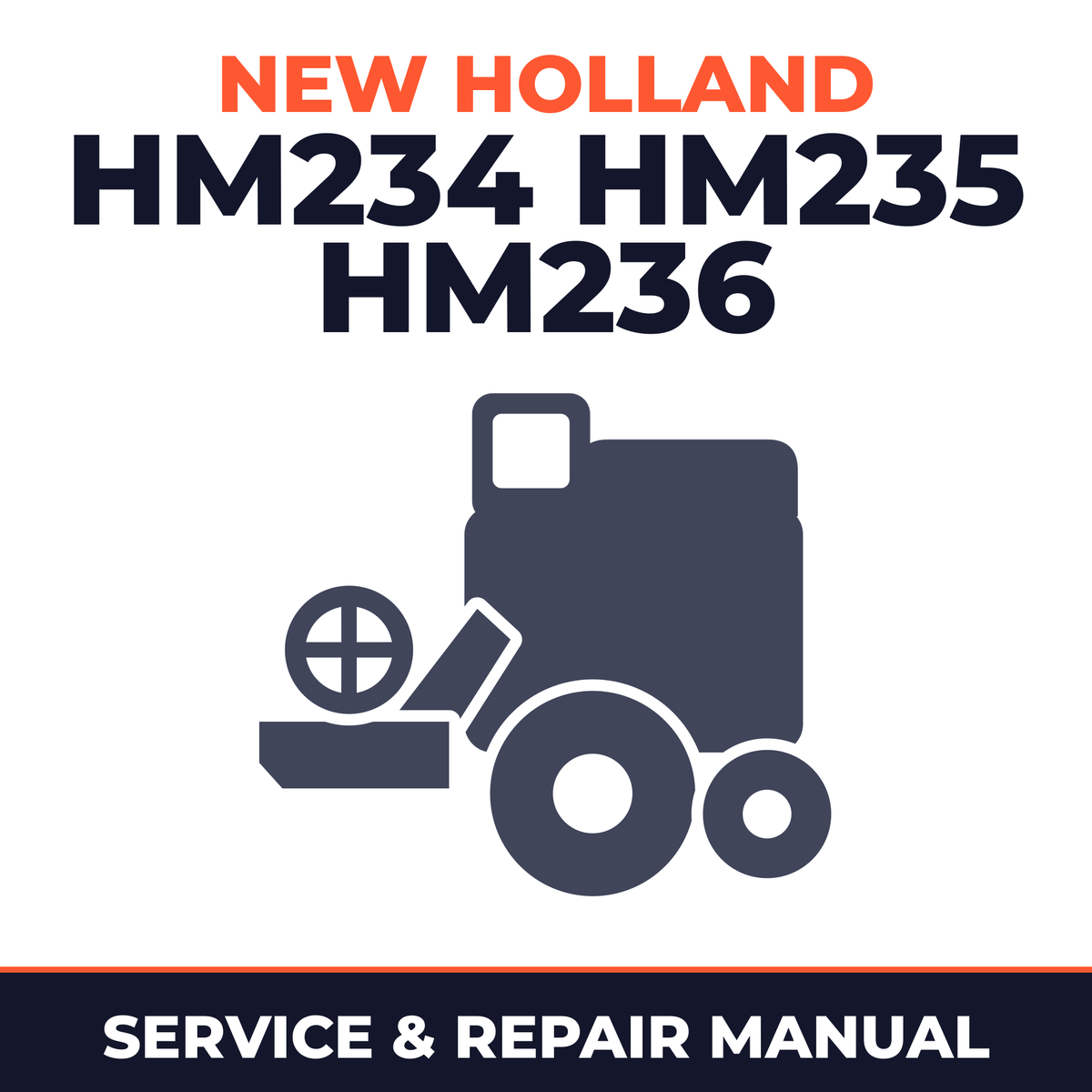 New Holland HM234 HM235 HM236 Combine Service & Repair Manual