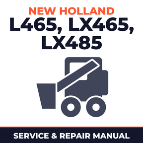 New Holland L465, LX465, LX485 Service Manual