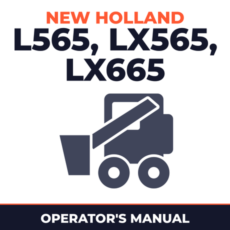 New Holland L565, LX565, LX665 Operators Manual