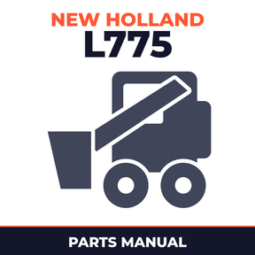 NEW HOLLand L775 Skid Steer Loader ILLUSTRATED Parts LIST Manual
