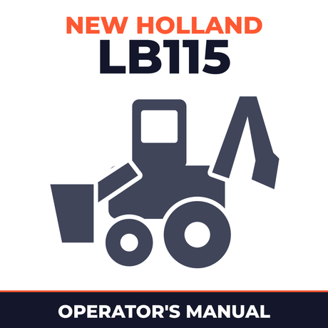 New Holland LB115 Operators Manual