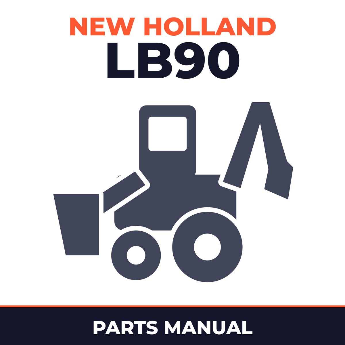 NEW HOLLand LB90 Tractor Loader BACKHOE TLB MASTER ILLUSTRATED Parts LIST Manual BOOK