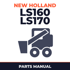 New Holland LS160 LS170 Skid Steer Loader Service Parts Catalogue Manual