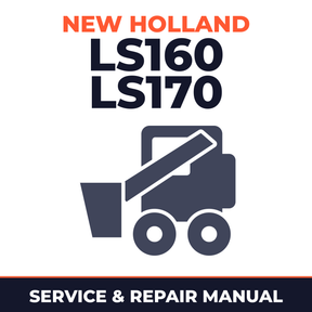 NEW HOLLand LS160 LS170 Skid Steer Service Repair Manual