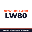 NEW HOLLand LW80 WHEEL-LOADER Service Repair Manual