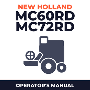New Holland MC60RD MC72RD Combine Operator's Manual