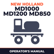New Holland MD1000 MD1200 MD850 Sprayer Operator's Manual