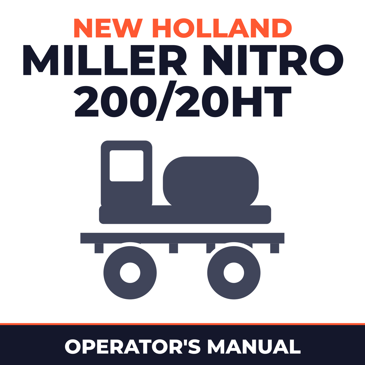 New Holland Miller Nitro 200/20HT Sprayers Operator's Manual