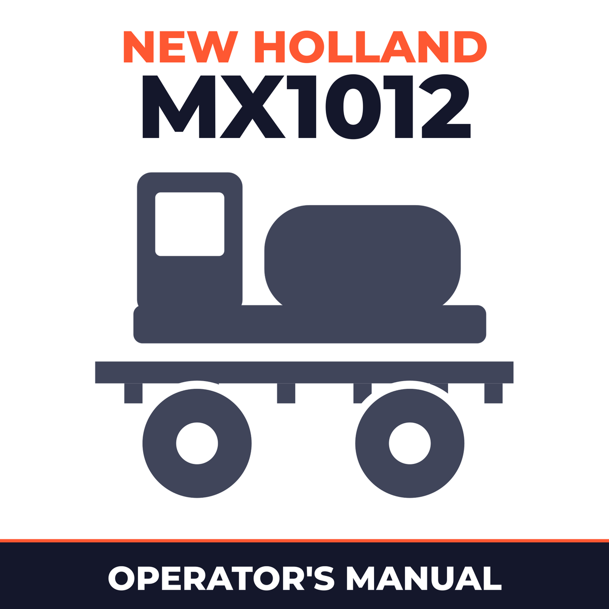 New Holland MX1012 Sprayer Operator's Manual