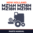 New Holland MZ14H MZ16H MZ18H MZ19H Combine Parts Manual