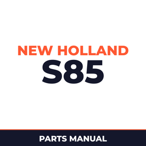 New Holland S85 Machine Parts Manual