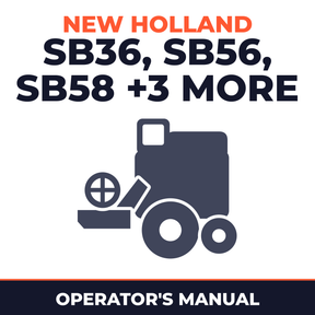 New Holland SB36 SB56 SB58 SB60 SB62 SB64 Combine Operator's Manual