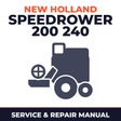 New Holland Speedrower 200 240 Combine Service & Repair Manual