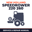 New Holland Speedrower 220 260 Combine Service & Repair Manual