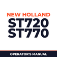 New Holland ST720 ST770 Machine Operator's Manual
