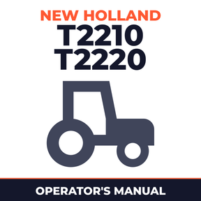 New Holland T2210 T2220 Tractor Operator's Manual