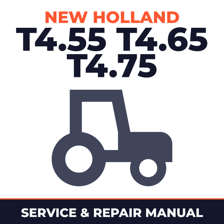 New Holland T4.55 T4.65 T4.75 Tractor Service & Repair Manual