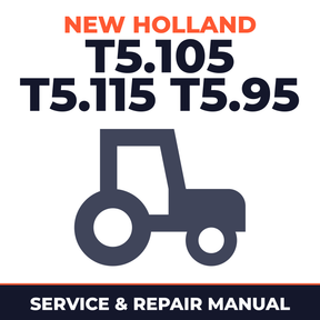 New Holland T5.105 T5.115 T5.95 Tractor Service & Repair Manual