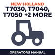 New Holland T7030 T7040 T7050 T7060 T7070 Power COMMand Auto Tractor Operator's Manual