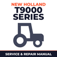 New Holland T9000 Series Tractor Service & Repair Manual
