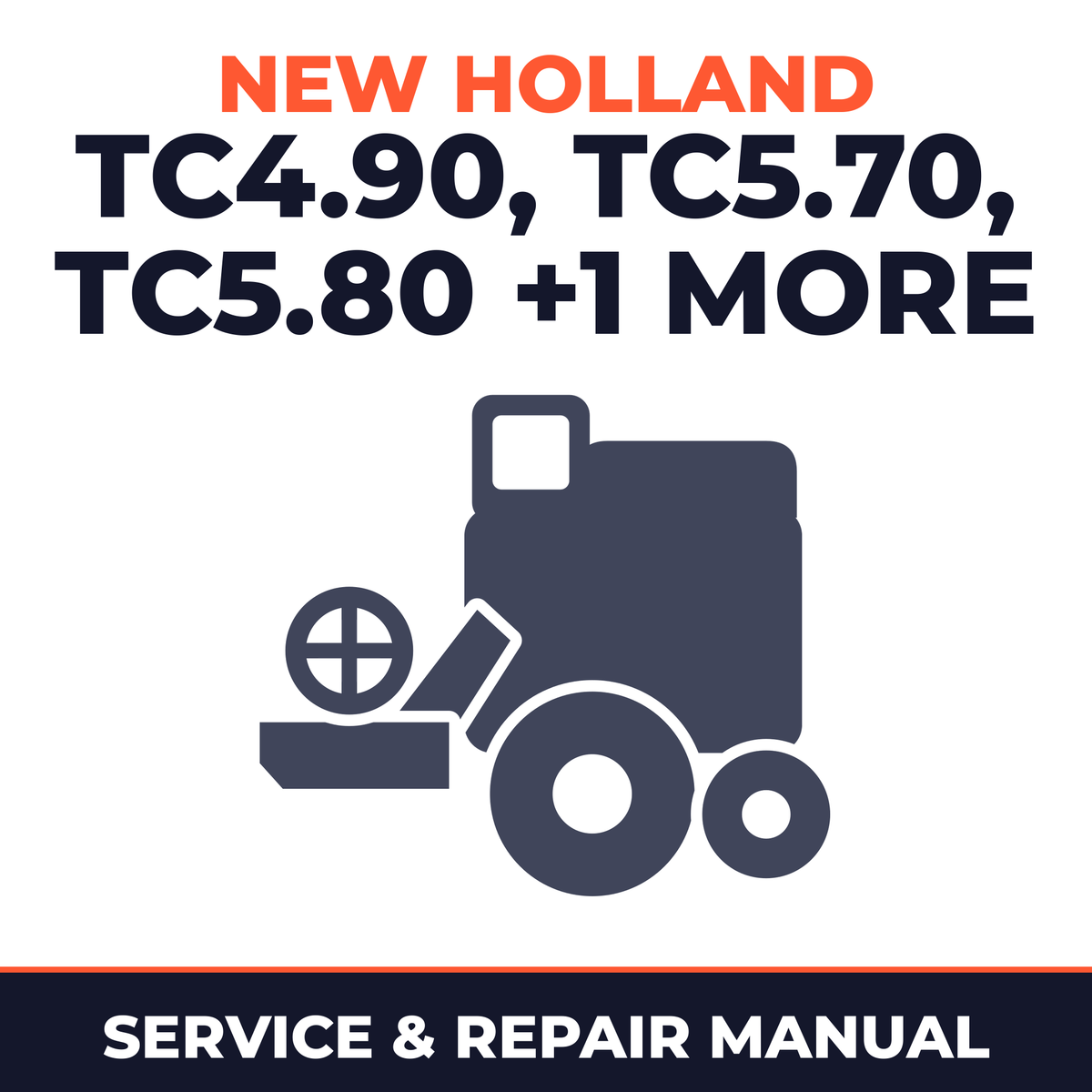 New Holland TC4.90 TC5.70 TC5.80 TC5.90 Combine Service & Repair Manual