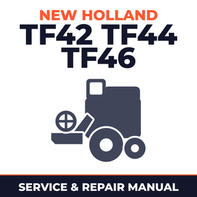 New Holland TF42 TF44 TF46 Combine Service & Repair Manual