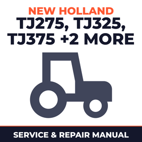 New Holland TJ275 TJ325 TJ375 TJ375HD TJ450 Tractors Service & Repair Manual