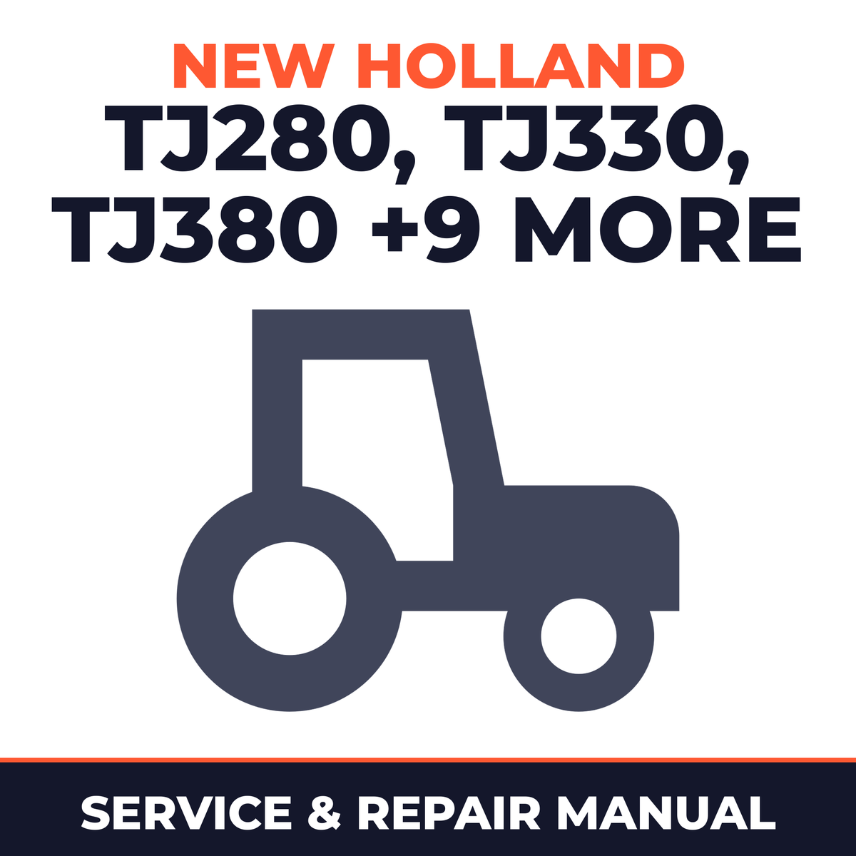 New Holland TJ280 TJ330 TJ380 TJ430 TJ480 TJ530 T9010 T9020 T9030 T9040 T9050 T9060 Series Tractors Service & Repair Manual
