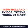 New Holland TK100A, TK75VA, TK80A, TK80MA, TK90A, TK90MA Service Manual
