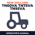 New Holland TN60VA TN75VA TN95VA Tractor Operator's Manual