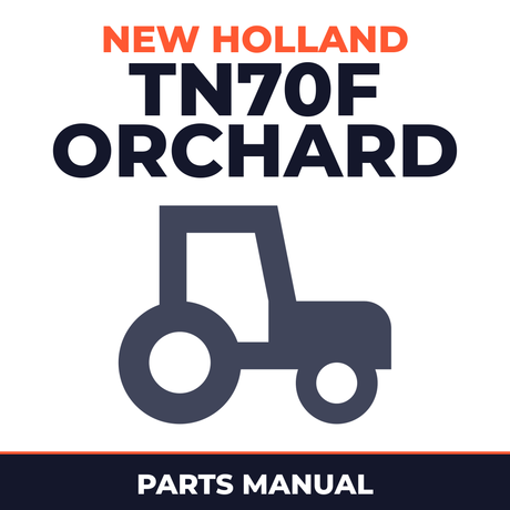 New Holland TN70F Orchard Tractor Master Parts Manual