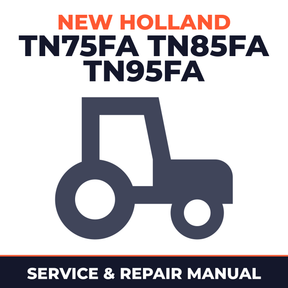 New Holland TN75FA TN85FA TN95FA Tractor Service & Repair Manual