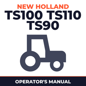 New Holland TS100 TS110 TS90 Tractor Operator's Manual