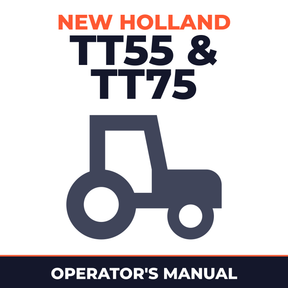 New Holland TT55 & TT75 Tractor Operator's Manual