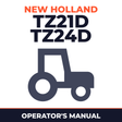 New Holland TZ21D TZ24D Tractor Operator's Manual