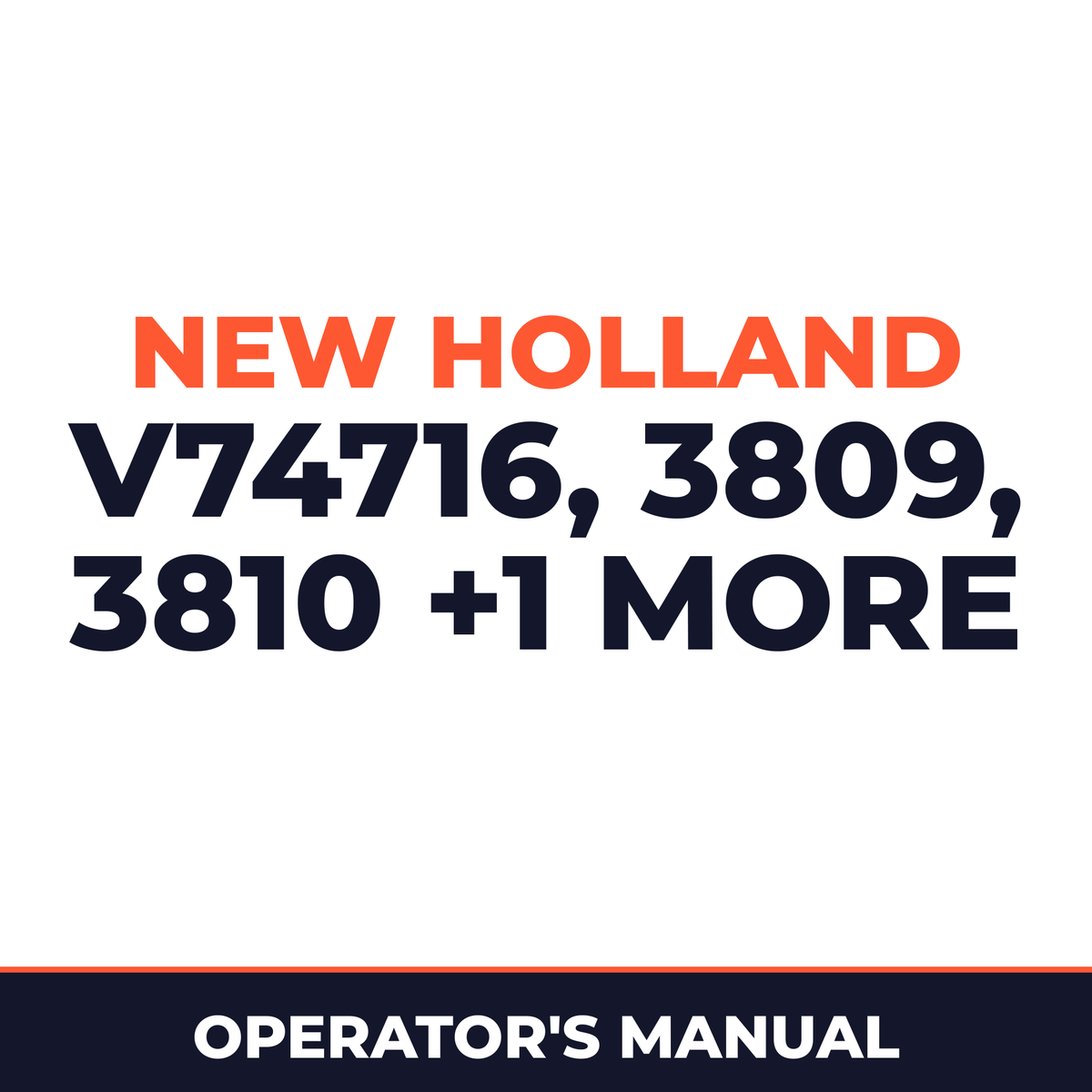 New Holland V74716 Ford 3809 3810 3812 Double Offset Tandem Disc Machine Operator's Manual