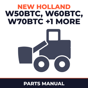 New Holland W50BTC W60BTC W70BTC W80BTC Tier 3 Compact Wheel Loader Service Parts Catalogue Manual