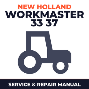New Holland Workmaster 33 37 Tractor Service & Repair Manual