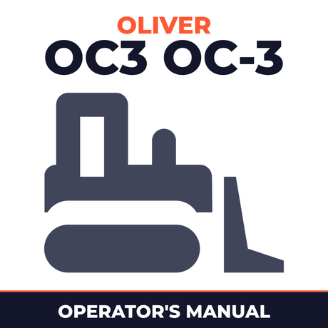 Oliver OC3 OC-3 Crawler Tractor Operator's Manual