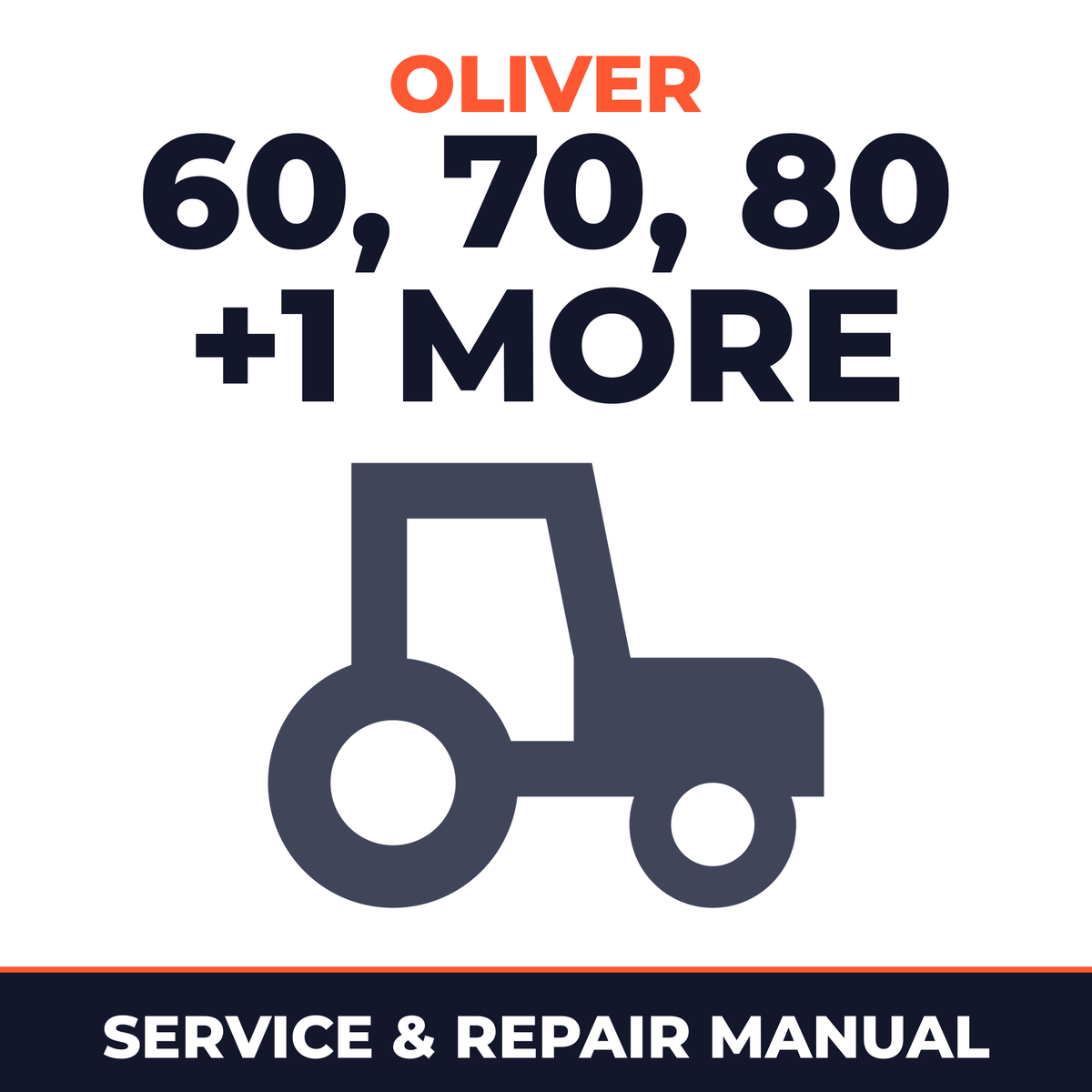 Oliver Tractor 60 70 80 90 Service & Repair Manual