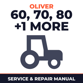 Oliver Tractor 60 70 80 90 Service & Repair Manual