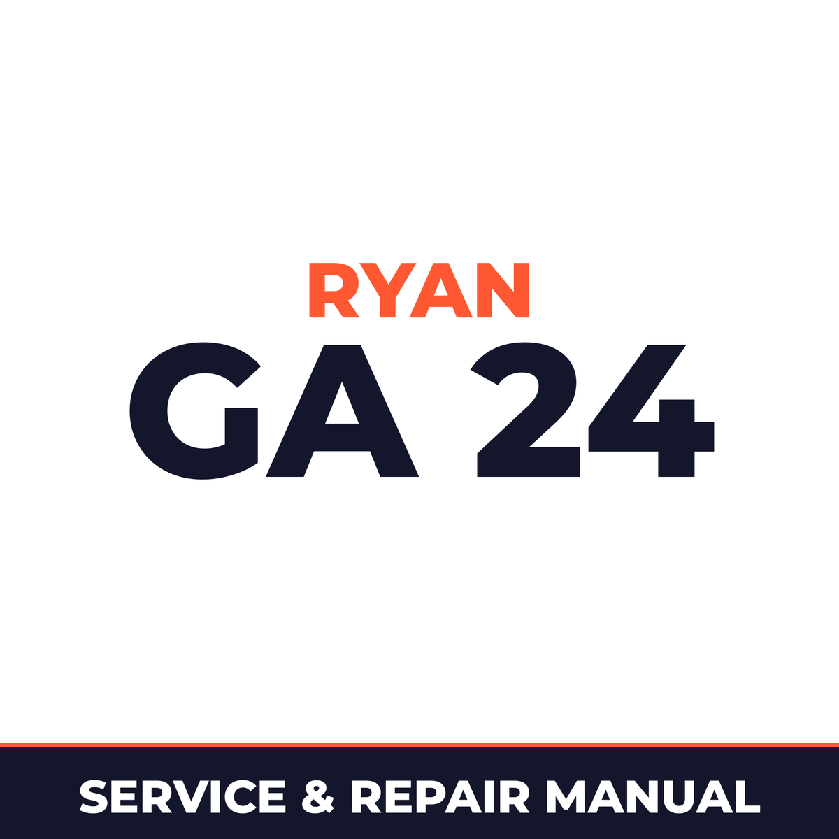 Ryan GA 24 Machine Service & Repair Manual