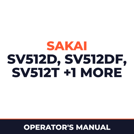 Sakai SV512D, SV512 DF, SV512T, SV512 TF operators manual