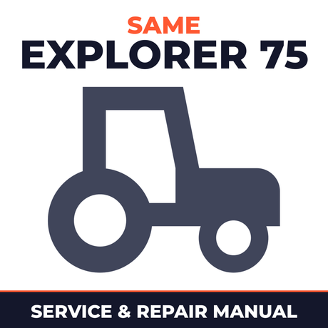 Same Explorer 75 Tractor Service & Repair Manual