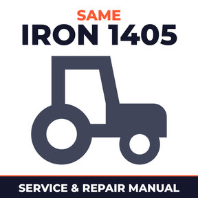 Same Iron 1405 Tractor Service & Repair Manual