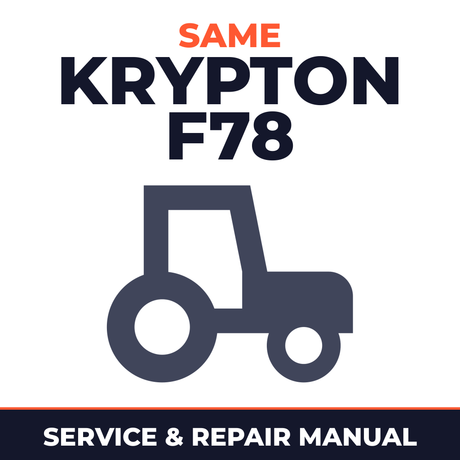 Same Krypton F78 Tractor Service & Repair Manual