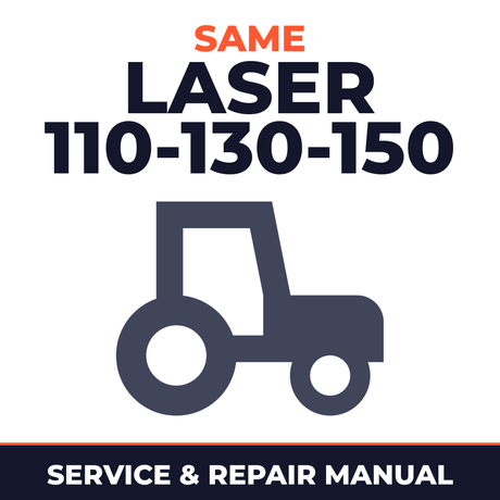 Same Laser 110-130-150 Tractor Service & Repair Manual