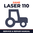 Same Laser 110 Tractor Service & Repair Manual